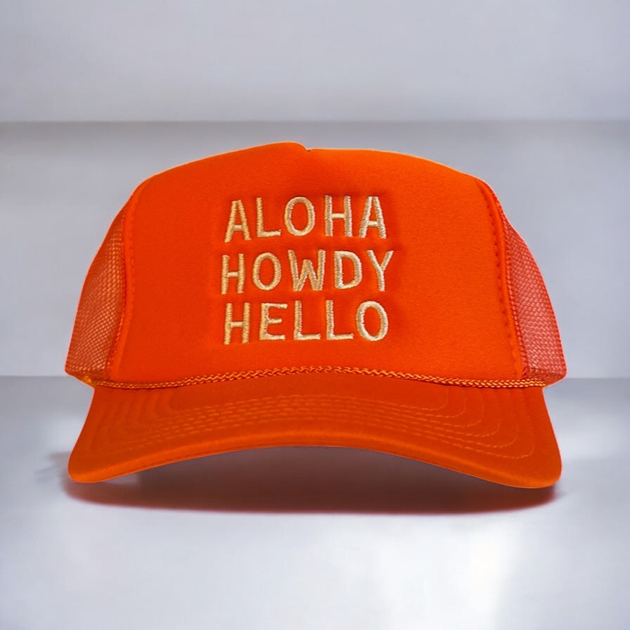 Aloha Howdy Hello Trucker Hat