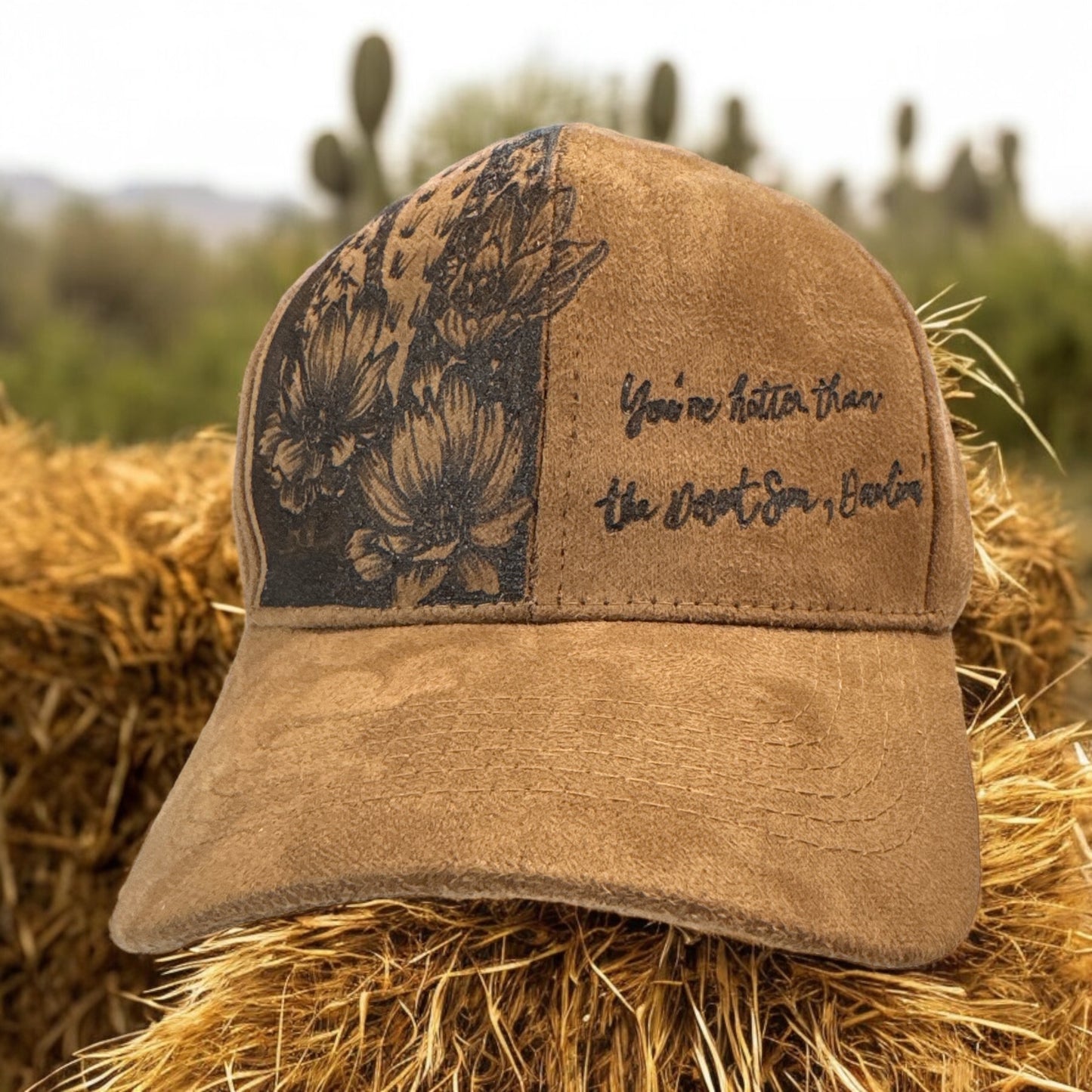 You're hotter than the Desert Sun, Darlin' - Burned Suede Baseball Cap