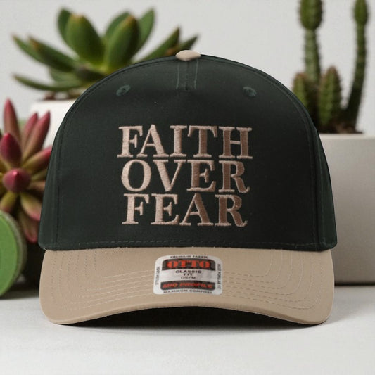 Faith Over Fear - Embroidered Cap