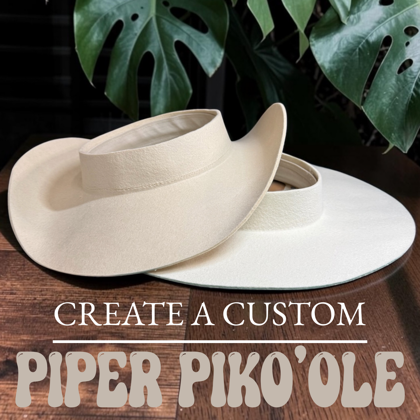 The Piper Piko'ole - Create a Custom Burned Hat