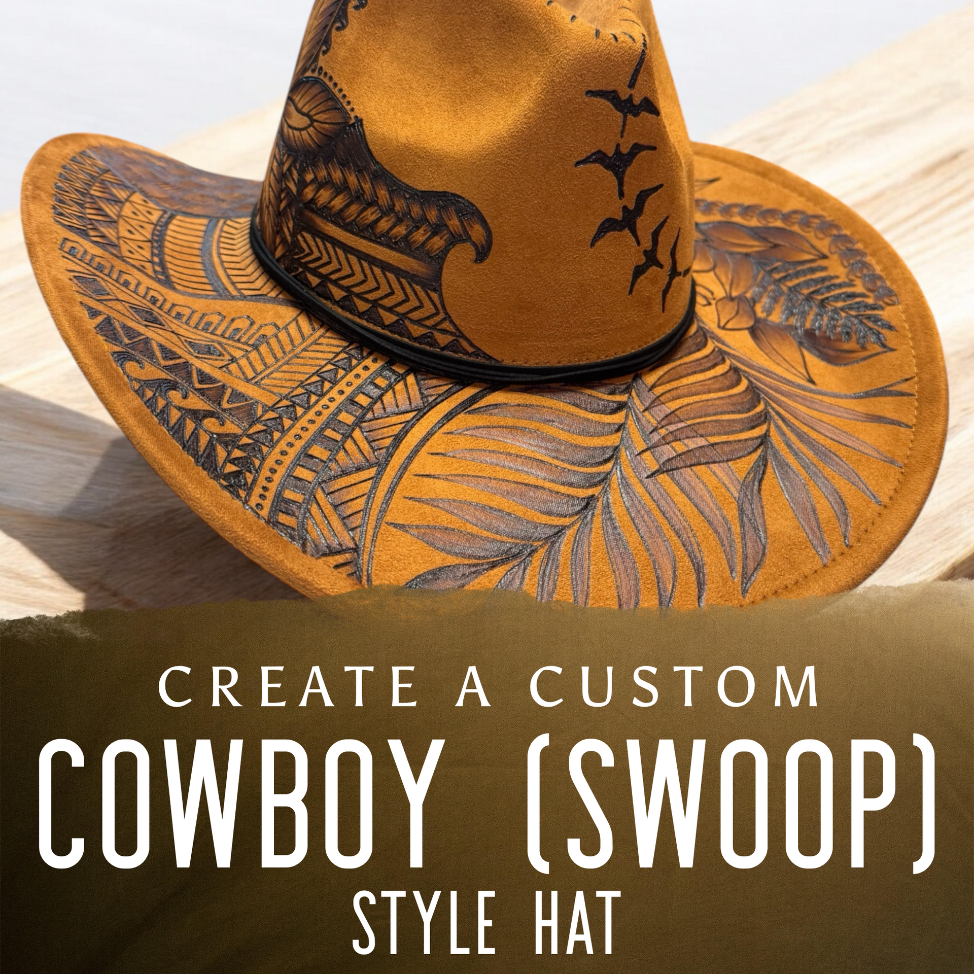 Create a Custom Burned Cowboy Style Hat (The Swoop) – Piper Hat Co