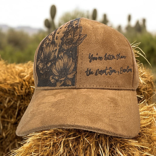 You're hotter than the Desert Sun, Darlin' - Burned Suede Baseball Cap